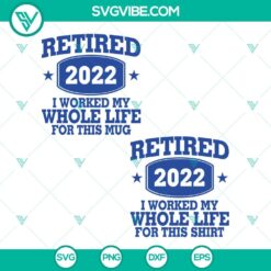 SVG Files, Trending, Retired 2022 SVG Download Bundle, Retirement SVG Images, 2