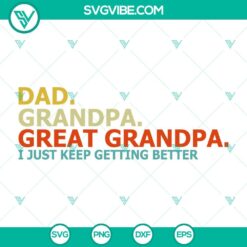 Father’s Day, SVG Files, Retro Dad Grandpa Great Grandpa SVG Files – 2