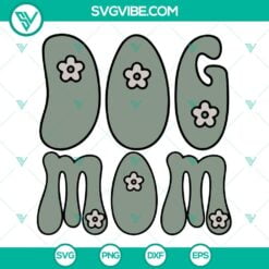 Mothers Day, SVG Files, Retro Dog Mom SVG Files, Dog Mama SVG Images, Fur Mama 5