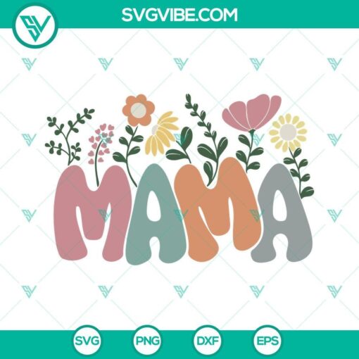 retro mama floral svg groovy mom svg boho wildflower svg happy mothers day svg png dxf eps files 10 mockup