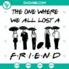 RIP Matthew Perry, Chandler Bing, Friends SVG design for fans mourning the loss of a beloved friend in a digital format.