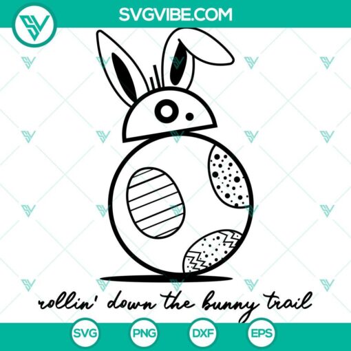 rolling down the bunny trail svg easter alien droid bunny svg happy easter day star wars svg mockup