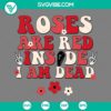 Skull Valentine quotes SVG with roses theme in PNG, EPS, DXF files for digital crafting projects.
