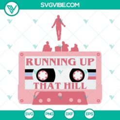 Stranger Things 4 Max cassette player SVG file with "Running Up That Hill" design. Retro, vintage style digital product.