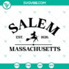 Salem Massachusetts Est 1626, Halloween Witch SVG Files with PNG DXF EPS formats for digital crafting.
