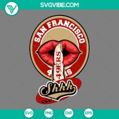 Football, Sports, SVG Files, San Francisco 49ers Lips Shhh SVG Image Cut Files 1