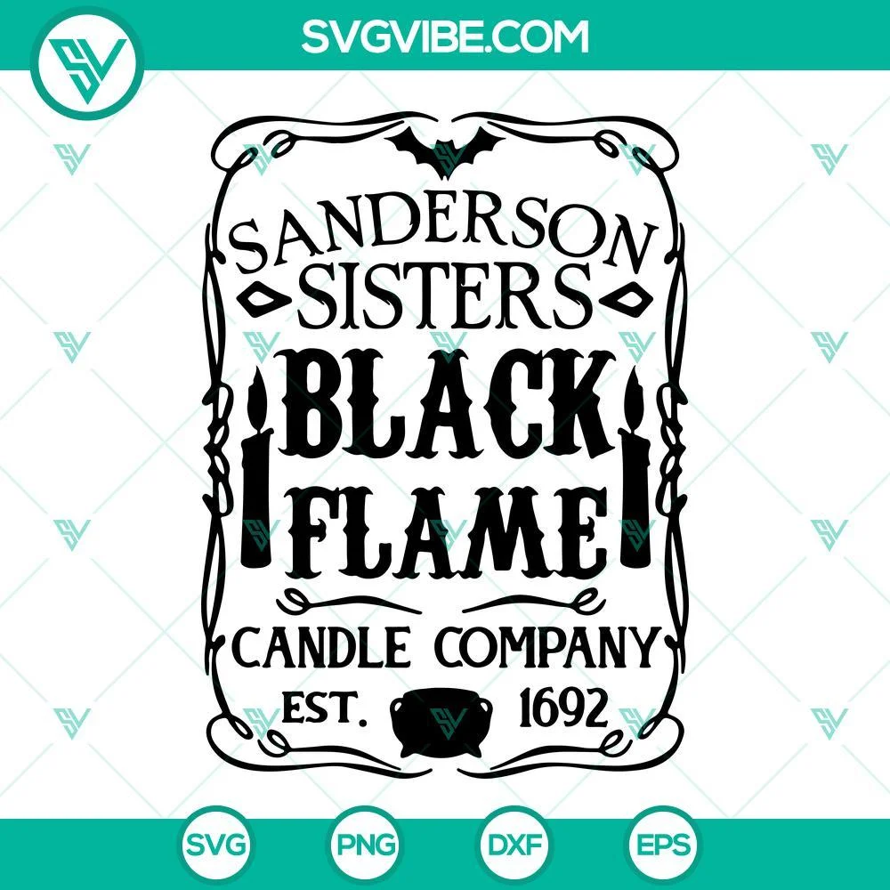 Halloween, SVG Files, Sanderson Sisters Black Flame Candle Company SVG Images, 1