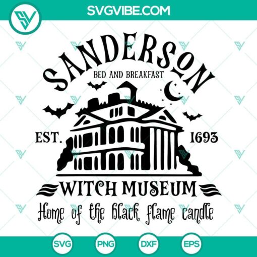 sanderson witch museum svg home of the black flame candle svg sanderson bed and breakfast svg 9 mockup