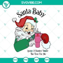 Christmas, SVG Files, Santa Baby With bag and Stanley Cup SVG File, Santa Claus 2