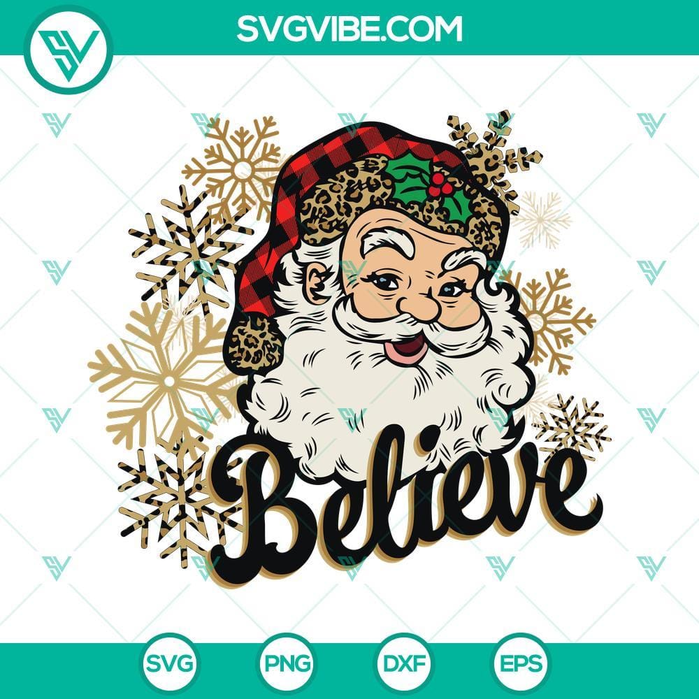 Santa Believe Svg File, Leopard Snowflakes And Santa Hat Christmas Svg 