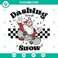 Santa Claus Dashing Through The Snow SVG File, Santa Claus Skateboard SVG File PNG DXF EPS