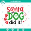 Santa dog SVG design for download with Christmas theme, perfect for holiday crafts and decorations.
