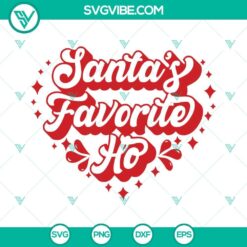 Santas Favorite Ho Christmas SVG Download PNG DXF EPS Cricut Silhouette
