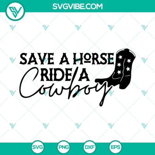 save a horse ride a cowboy svg bachelorette party svg cowboy boots svg funny horse svg 2 mockup