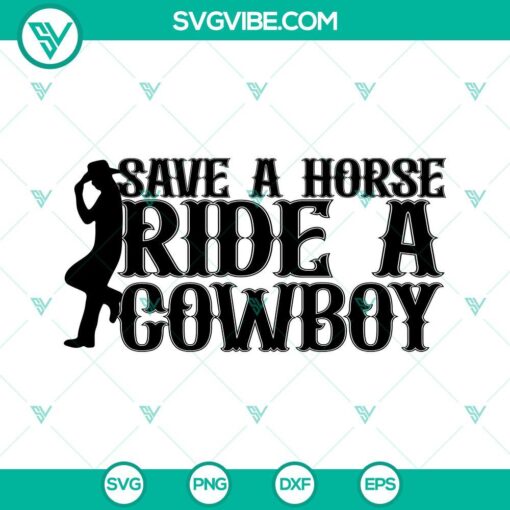 save a horse ride a cowboy svg horse riding svg country music svg png dxf eps cricut files 1 mockup