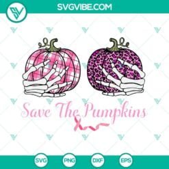 Cancer, SVG Files, Save The Pumpkins SVG Image, Pink Leopard And Buffalo Plaid 8