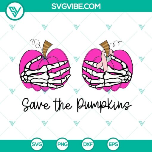 save the pumpkins svg pink pumpkins with skeleton hands svg skeleton hands breast cancer awareness svg 2 mockup