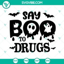 say boo to drugs halloween svg red ribbon week svg png dxf eps 6 mockup