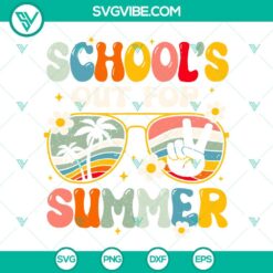 School, SVG Files, School’s Out For Summer SVG Images, Retro Last Day Of 2