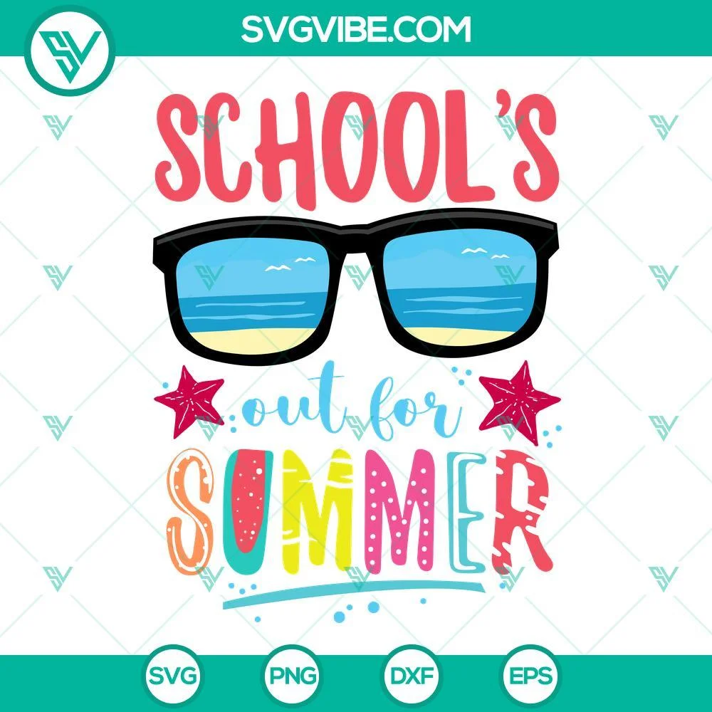 School, SVG Files, Schools Out For Summer SVG Download, Summer Break SVG File, 1