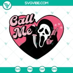 Valentine's Day, SVG Files, Scream Call Me SVG Download, Ghostface Horror 14