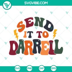 SVG Files, Trending, Send It To Darrell SVG Files, Lala Kent SVG Images, 13