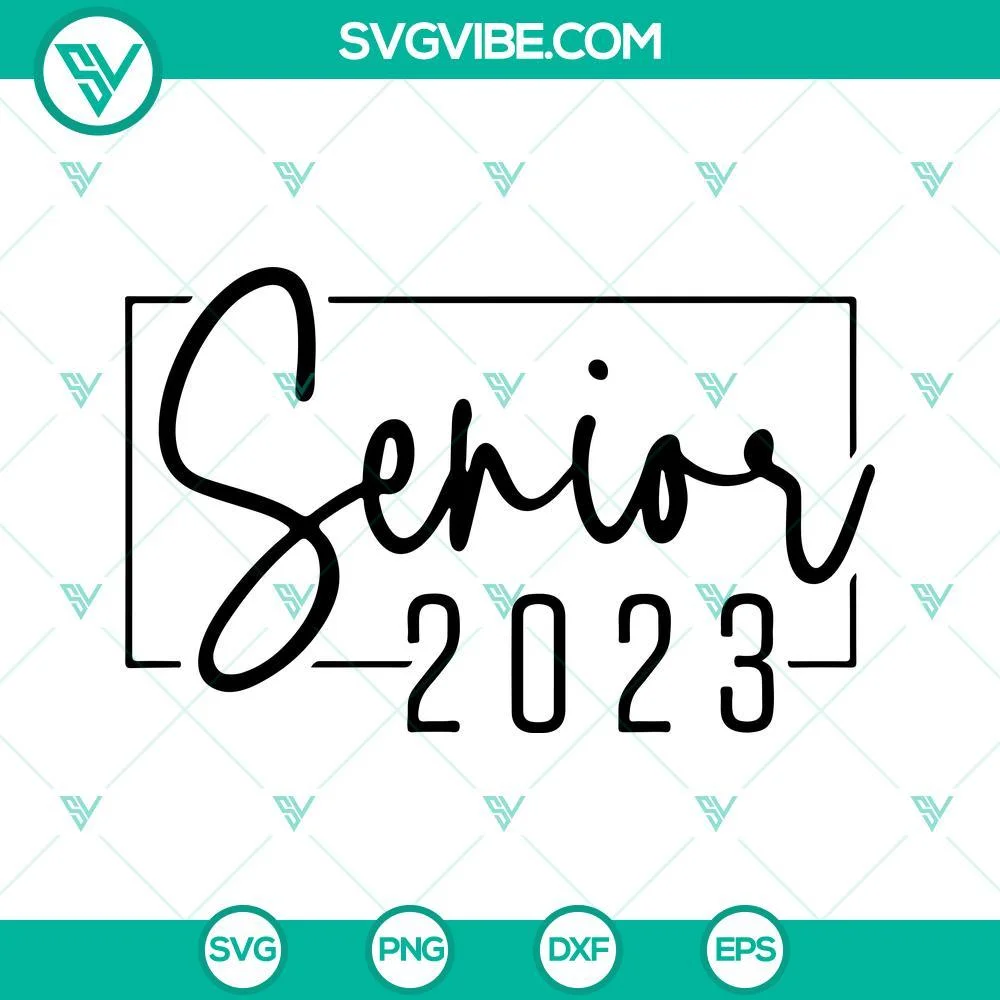 School, SVG Files, Senior 2023 SVG Download, Class Of 2023 SVG File, Grad SVG 1