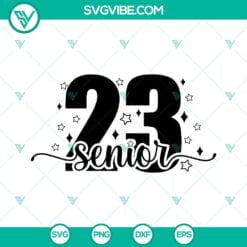 School, SVG Files, Senior 2023 SVG Images, Graduation 2023 SVG Files, Class Of 19