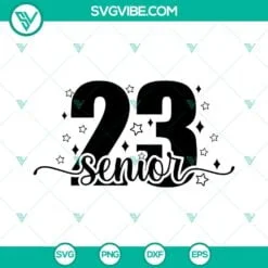 School, SVG Files, Senior 2023 SVG Images, Graduation 2023 SVG Files, Class Of 2