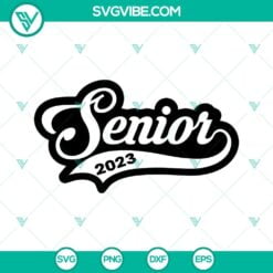 School, SVG Files, Senior 2023 SVG Image, Senior 2023 Baseball Style SVG File 2