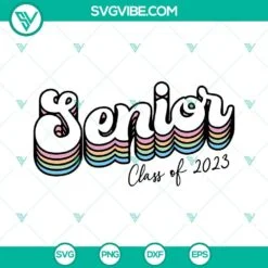 School, SVG Files, Class Of 2023 SVG File, Senior 2023 SVG Download, Graduation 3