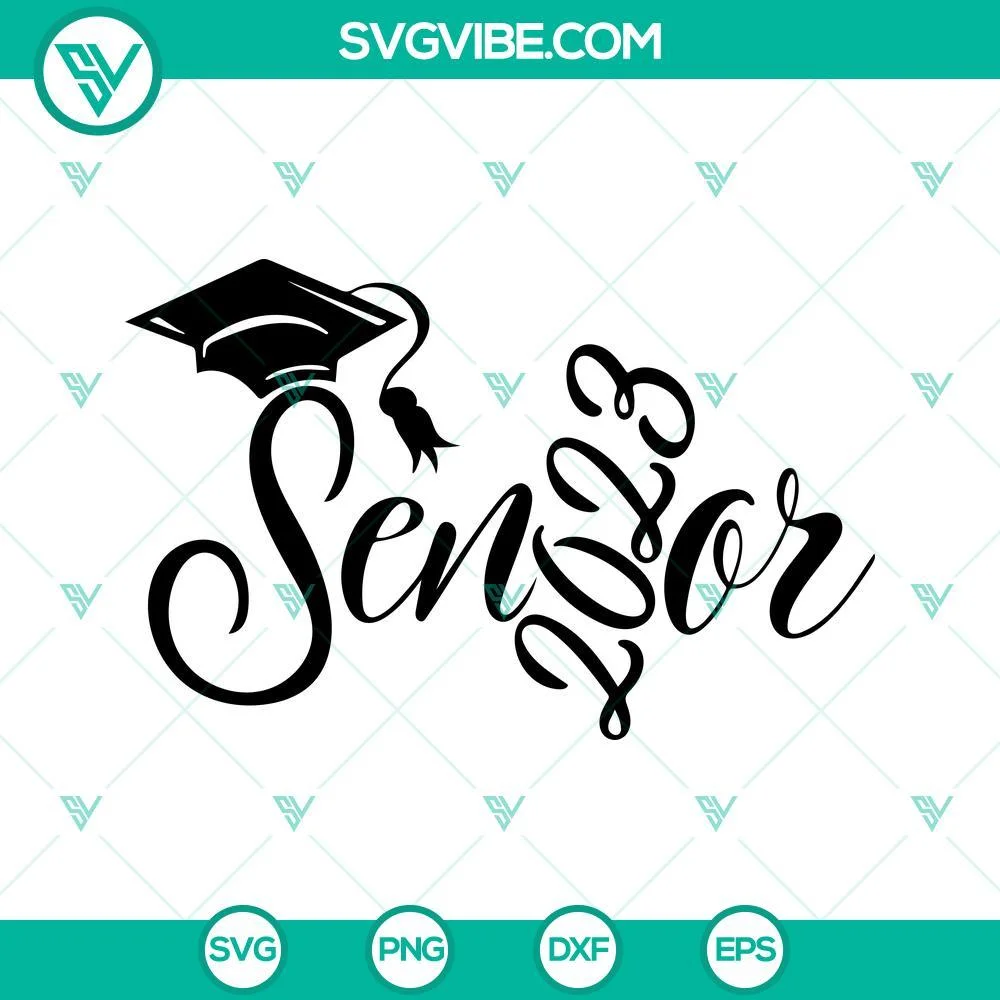 School, SVG Files, Senior 2023 SVG Download, Senior Class 2023 SVG Download, 1