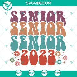 School, SVG Files, Senior 2023 SVG Images, Senior SVG Image, Floral Graduation 12