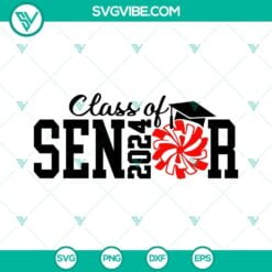 School, Sports, SVG Files, Senior 2024 SVG Image, Class Of 2024 SVG Images, 2