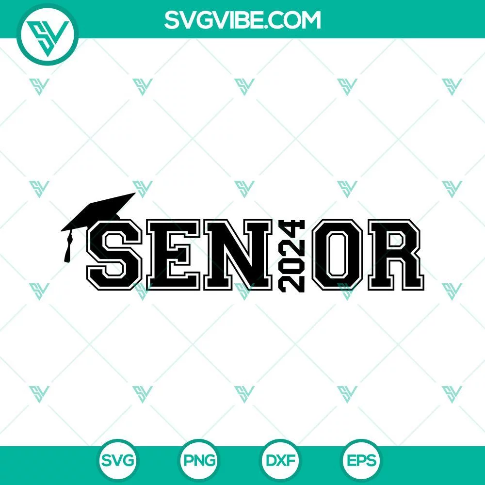 School, SVG Files, Senior 2024 SVG File, Class Of 2024 SVG File, Graduation SVG 1