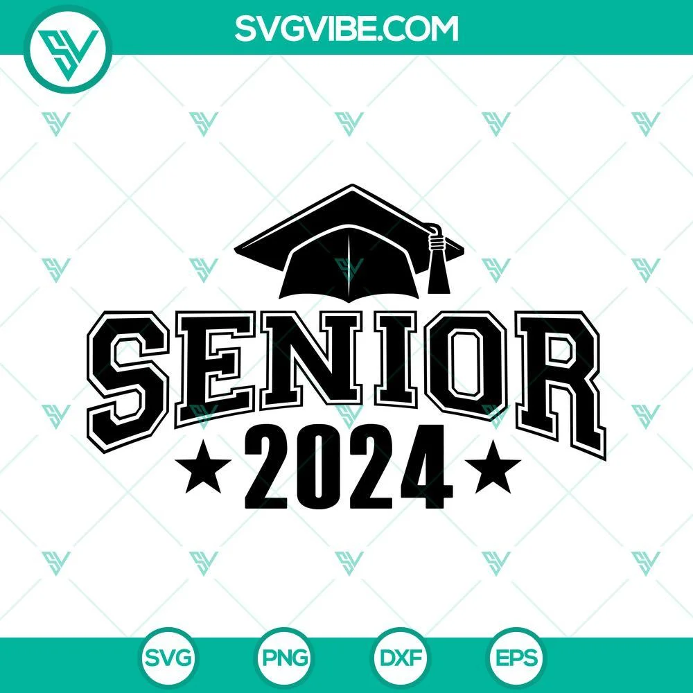 School, SVG Files, Senior 2024 SVG File, Senior SVG File, Senior 2024 Cut Files 1