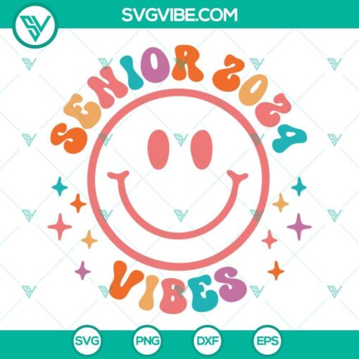 senior 2024 vibes svg my last first day senior 2024 svg png digital download 1 mockup