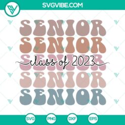 School, SVG Files, Senior Class Of 2023, Twenty 23 Graduation SVG Images, 24