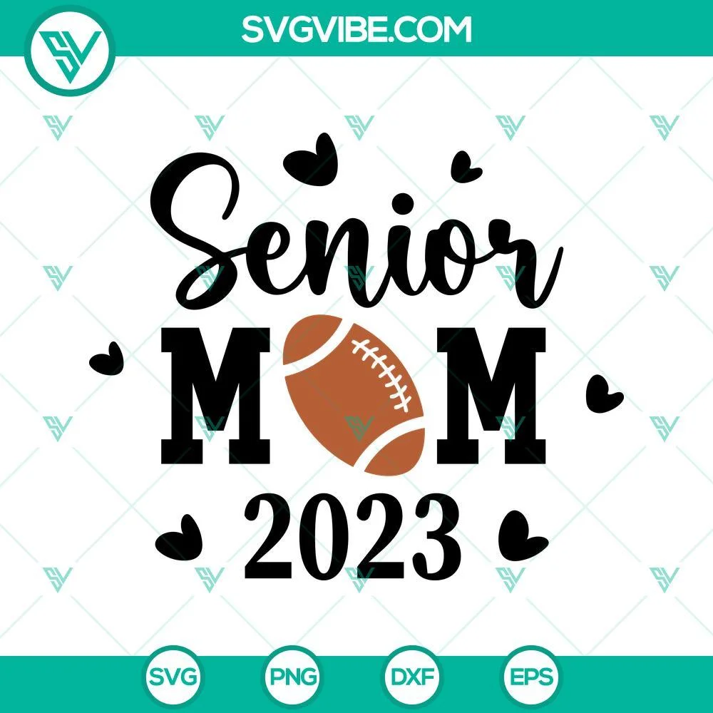 School, SVG Files, Senior Mom 2023 SVG Image Bundle, Football Senior Mom SVG 3