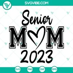 School, SVG Files, Class Of 2023 Senior SVG File PNG DXF EPS Digital Design 3