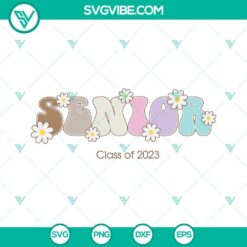 School, SVG Files, Senior SVG Image, Senior 2023 SVG File, Class Of 2023 SVG 1