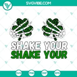 St Patrick's Day, SVG Files, Shake Your SVG File, Skeleton Hand Boob Shamrock 16