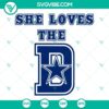 She Loves The D Dallas Cowboys Star SVG, Downloadable Football Team Logo Design, Cowboys SVG Image for Fans.
