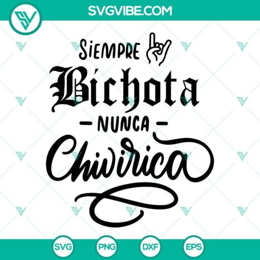 siempre bichota nunca chivirica svg karol g svg bichota svg 8 mockup