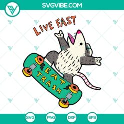 SVG Files, Trending, Skate Fast Eat Trash SVG Images PNG DXF EPS Cricut Files 2