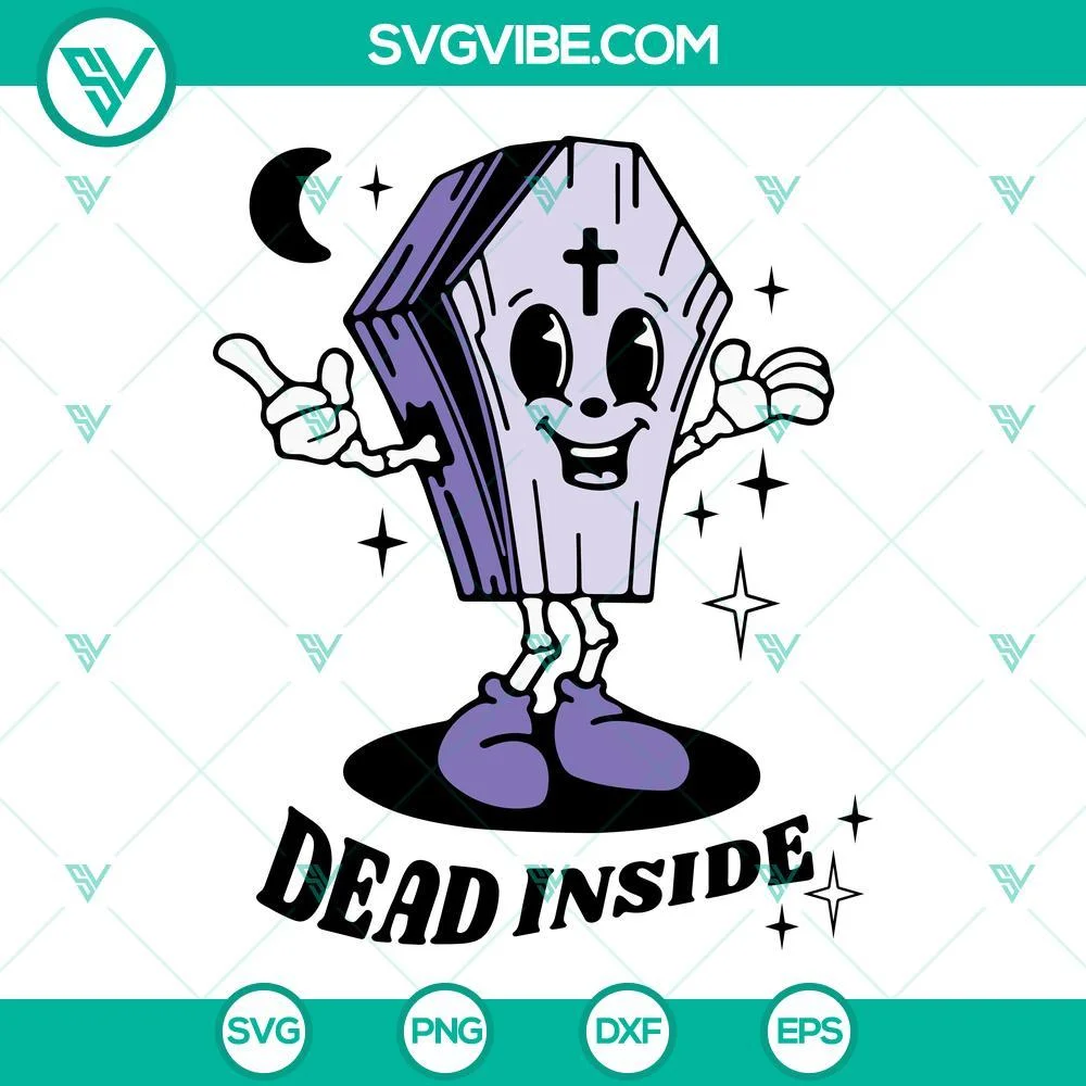 Halloween, SVG Files, Skeleton Coffin Dead Inside SVG Images, Spooky Vibes SVG 1