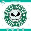 Halloween, Starbucks Cup Wrap, SVG Files, Skellington Coffee SVG Files Bundle, 16