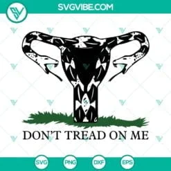 Trending, SVG Files, Snake Uterus SVG File, Don’t Tread On Me Uterus SVG 2