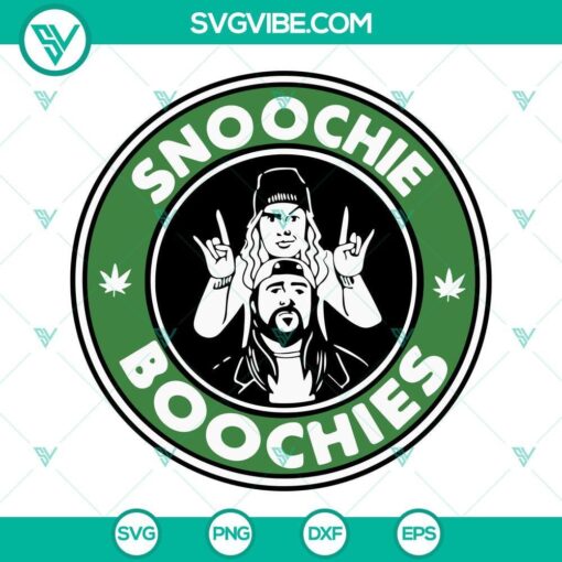 snoochie boochies starbucks logo svg jay and silent bob weed svg stoner svg funny movie cannabis svg png dxf eps 5 mockup