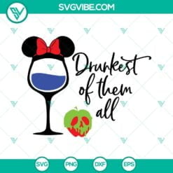 Disney, Food And Drink, SVG Files, Snow White Drunkest Of Them All SVG File, 2